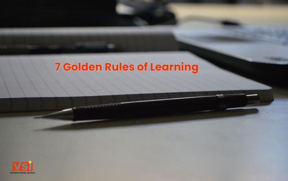 7 Golden Rules of Learning